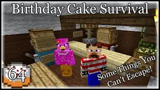 Birthday Cake Survival 64- Some Things You Can't Escape!