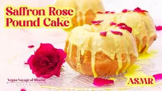 ASMR | Ep. 7 Delicious Saffron & Rose Pound Cake | J&K Series