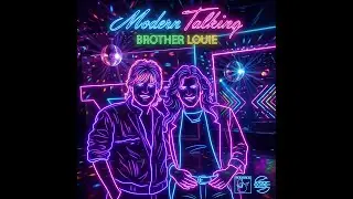 Modern Talking - Brother Louie - Disco-pop