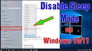 How to Disable Sleep Mode on Windows 10/11