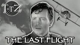 The Best Episode of The Twilight Zone &mdash; The Last Flight by Richard Matheson