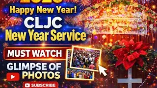 &ldquo;God Moved Powerfully | CLJC 2026 New Year Service Highlights 🙏🔥