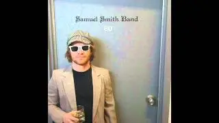 Samuel Smith Band 3-10-12 Part 1