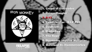 IRON MONKEY - 9-13 (2017)