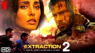 Extraction 2 behind the scene exclusive | extraction 2 release date | extraction 2 | chris hemsworth