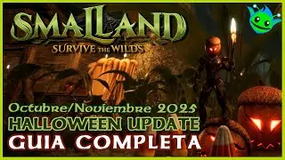 ACTUALIZACI&Oacute;N #12: QUE HACER en HALLOWEEN | Smalland: Survive the Wilds | 🔷Flip🔷