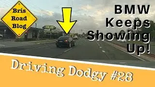 Driving Dodgy #28 - Dash Cam Brisbane Australia - Logan Drivers and more!
