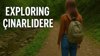 Exploring &Ccedil;ınarlıdere Walking Trail, Izmit &ndash; Hidden Nature Gem of Turkey 4K