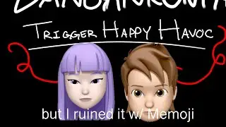 DANGANRONPA TRIGGER HAPPY HAVOC but I ruined it w/ Apple Memoji…