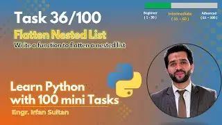Flat a Nested List using Recursion in Python | Task 36/100 - Learn Python programming with 100 tasks