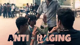 OFFICIAL TRAILER OUT l ANTI - RAGGING SHORT FILM l HITTU OS HERE l