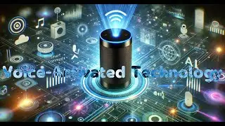 The Revolution of Voice-Activated Technology: How Voice Assistants are Changing Our Lives