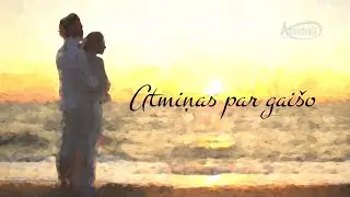APVEDCEĻ&Scaron; - ATMIŅAS PAR GAI&Scaron;O
