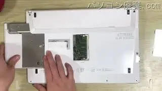 FUJITSU【SH75/T（FMVS75TWP）】の分解方法（Disassembly method）