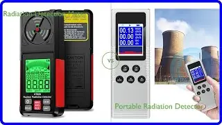 Review: Radiation Detection Meter vs Portable Radiation Detector
