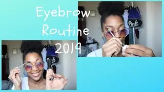 Updated* How to EyeBrow Routine | CreativeCala