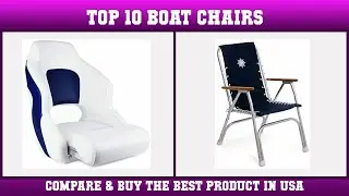 Top 10 Boat Chairs to buy in USA | Price & Review
