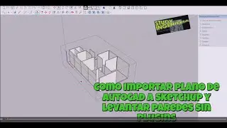How to import AutoCAD plans into SketchUp and build walls without plugins