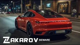 ZAKAROV - BEWARE (Deep House / Car Music)