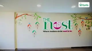 Experience the Ultimate Maternity Care at The Nest | Fortis Hospital Mulund, Mumbai