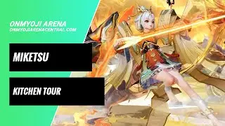 New Skin Miketsu Kitchen Tour Trailer | Onmyoji Arena Central