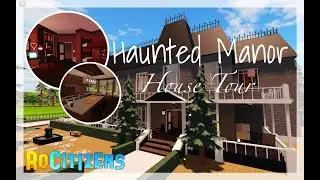 RoCitizens House Tour | Haunted Manor