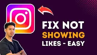 How To Fix Instagram Not Showing Likes
