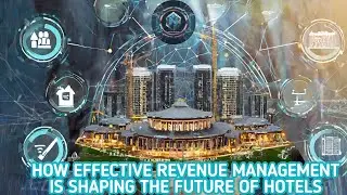 How Effective Revenue Management is Shaping the Future of Hotels #revenuemanagement #hotelmanagement