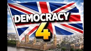 Democracy 4 | United Kingdom Gameplay