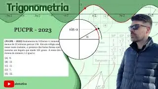 TRIGONOMETRIA - PUCPR 2023