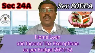 Home Loan and Income Tax Exemptions || Section 24A and Section 80EEA | VT Tamil Motivational