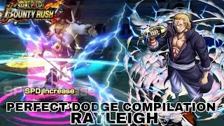 RAYLEIGH PERFECT DODGE COMPILATION 😈 | OPBR | ONE PIECE BOUNTY RUSH