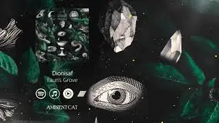 Dionisaf - Faun's Grove