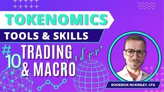 Tokenomics Jobs Tools and Skills #10: Trading & Macro