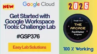 Get Started with Google Workspace Tools: Challenge Lab | #qwiklabs | #GSP376