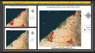 Urban Sprawl Mapping ll How to prepare composite map of Dubai II Built-up area Composite map