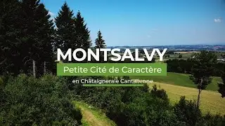 Montsalvy, Petite Cité de Caractère® en Châtaigneraie cantalienne