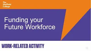 Funding your Future Workforce