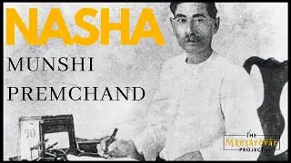 Nasha - Munshi Premchand | नशा - मुंशी प्रेमचंद | Hindi Story