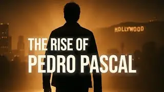 Pedro Pascal: The 20-Year Struggle Behind Overnight Success