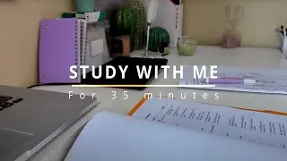 35-Minute Study With Me | Countdown Timer + Relaxing Jazz Music for Focus