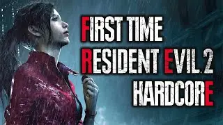 Trying Resident Evil 2 Hardcore for the First Time