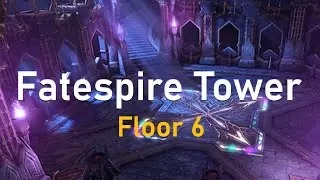 Fatespire Tower floor 6