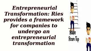 The Startup Way- How Modern Companies Use Entrepreneurial Management to Transform Culture and Drive
