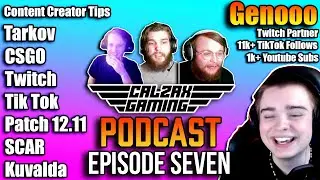Genooo - Twitch Partner Interview! | CSGO, Tarkov, Twitch & TikTok | Calzax Gaming Podcast Episode 7