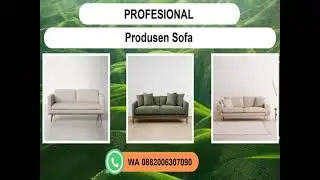PROFESIONAL, WA 0882006307090. Produsen Sofa custom Surakarta