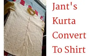 How To Convert Kurta To Shirt / Kurte Ko Shirt Bna Diya / A 1 Tailor Boutique