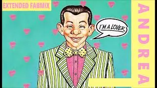 Andrea - I'm A Lover - Extended Fabmix 1985