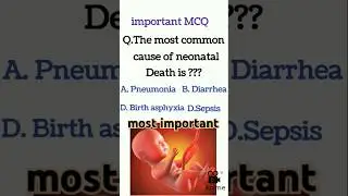 Cause of neonatal death | important MCQ For gynecology #shorts #pregnancy #biology #nursing #medical