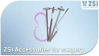 15. ZSI Accessories for surgery
